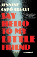 say hello to my little friend cover art