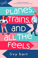 planes trains and all the feels