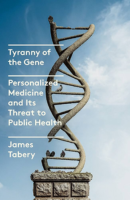 tyranny of the gene cover art